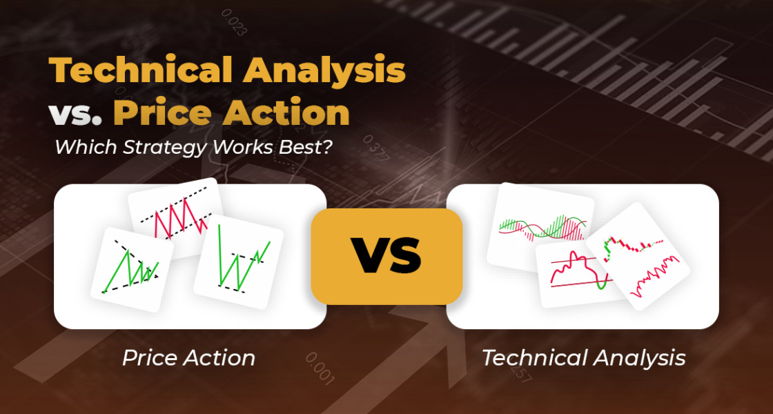 Technical Analysis vs Price Action